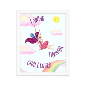 Swing through Challenges - Framed poster